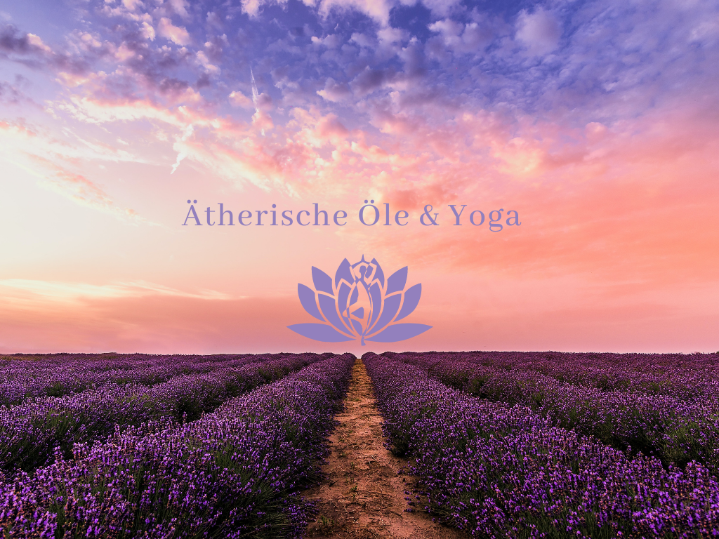 Ätherische Öle & Yoga